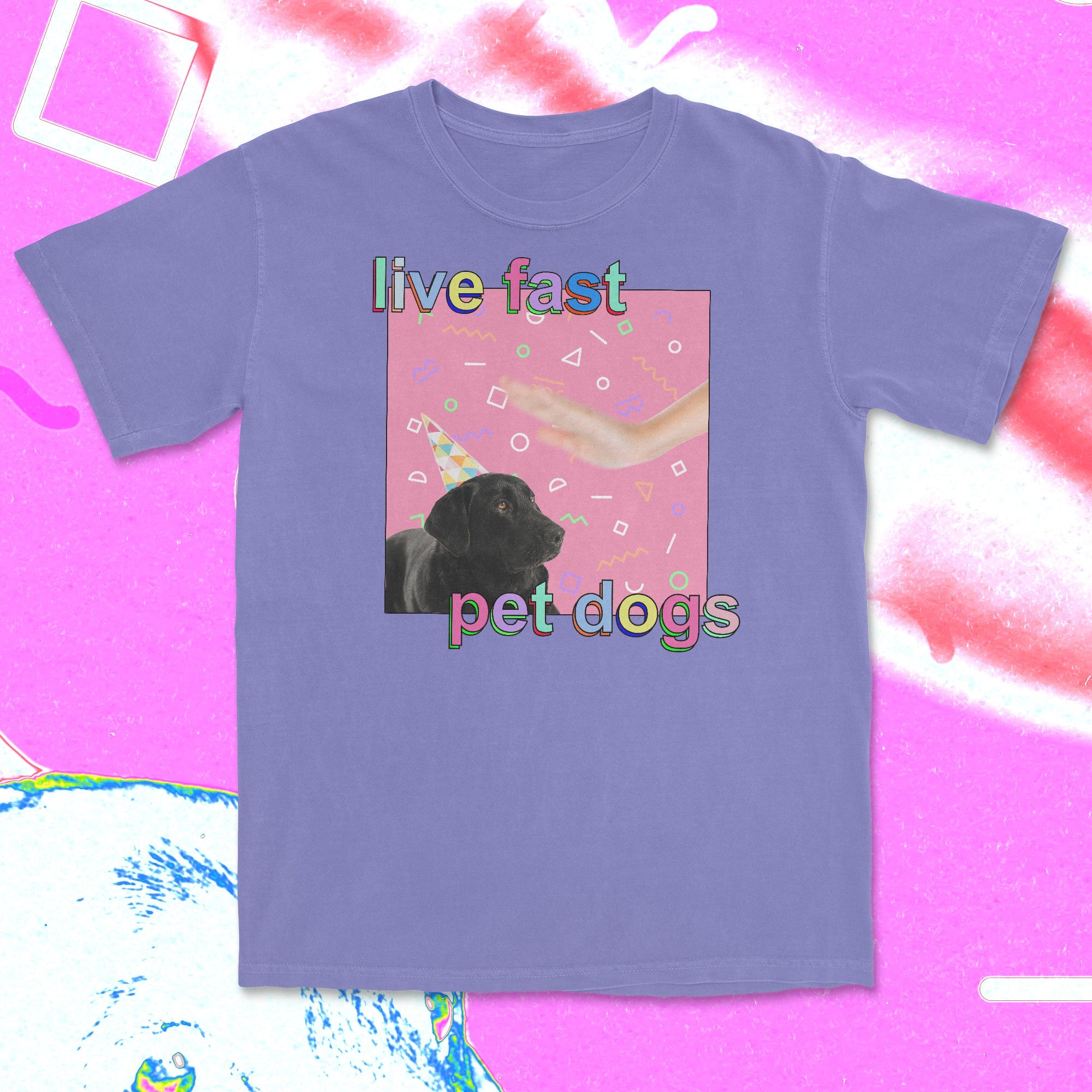 live fast pet dogs - t-shirt